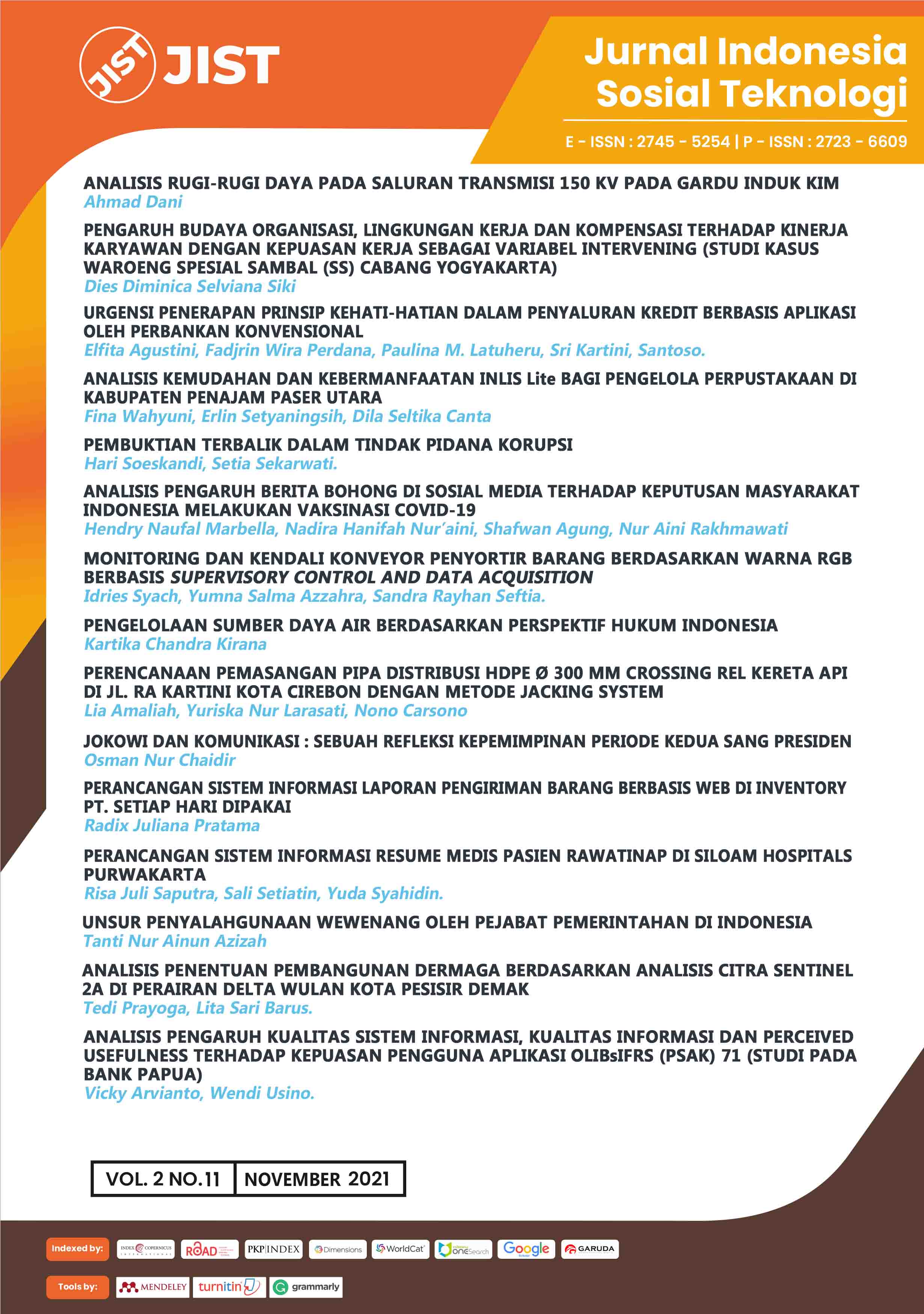 					View Vol. 2 No. 11 (2021): Jurnal Indonesia Sosial Teknologi
				