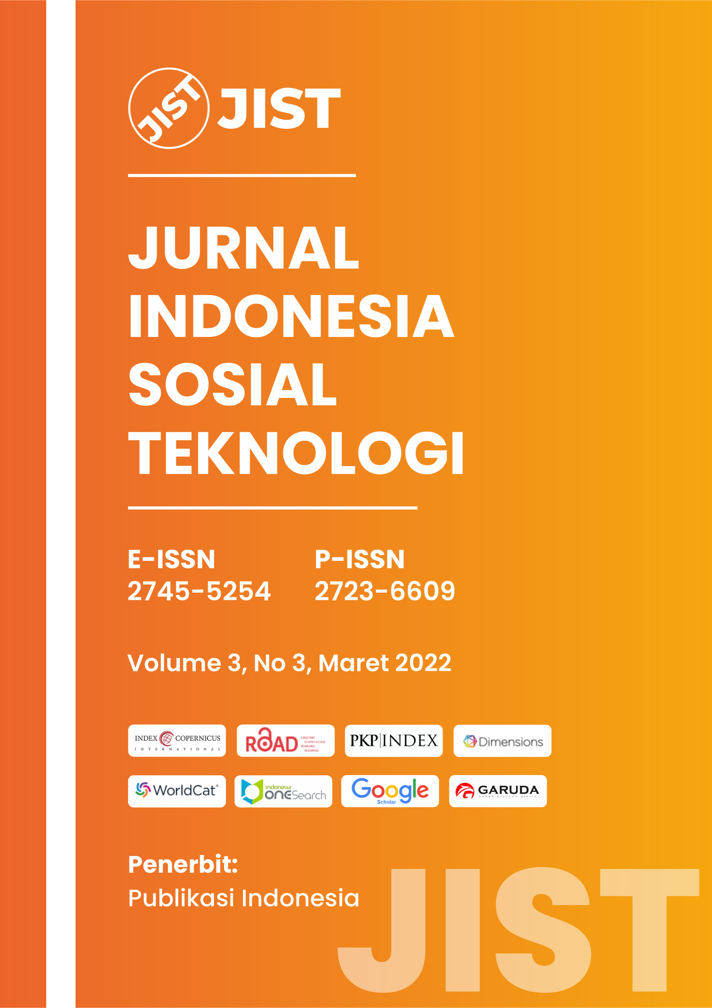					View Vol. 3 No. 03 (2022): Jurnal Indonesia Sosial Teknologi
				